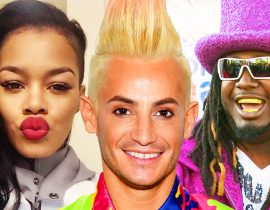 Frankie Grande, Teyana Taylor & T-Pain.