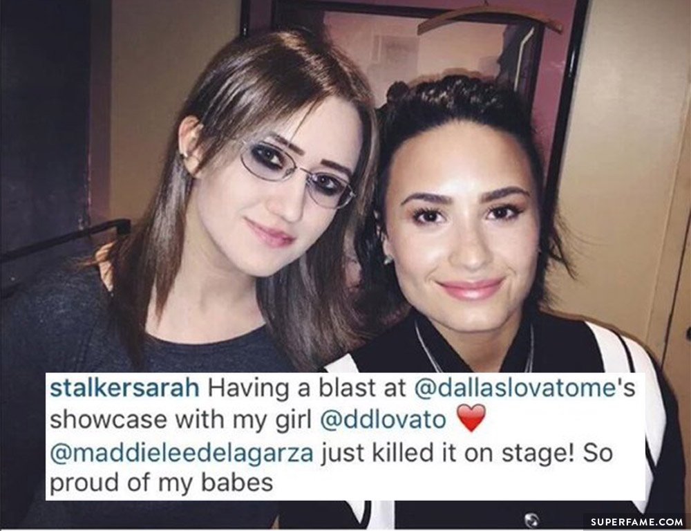 Stalker Sarah and Demi Lovato.